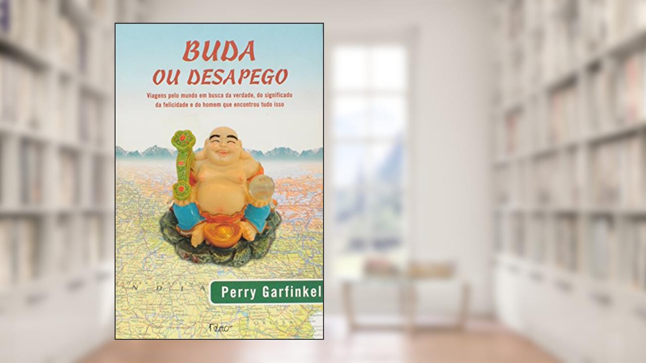Capa de Buda ou desapego, do autor Perry Garfinkel