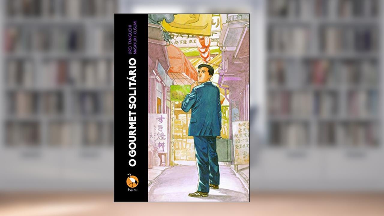 Capa de O Gourmet Solitário, do autor Masayuki Kusumi