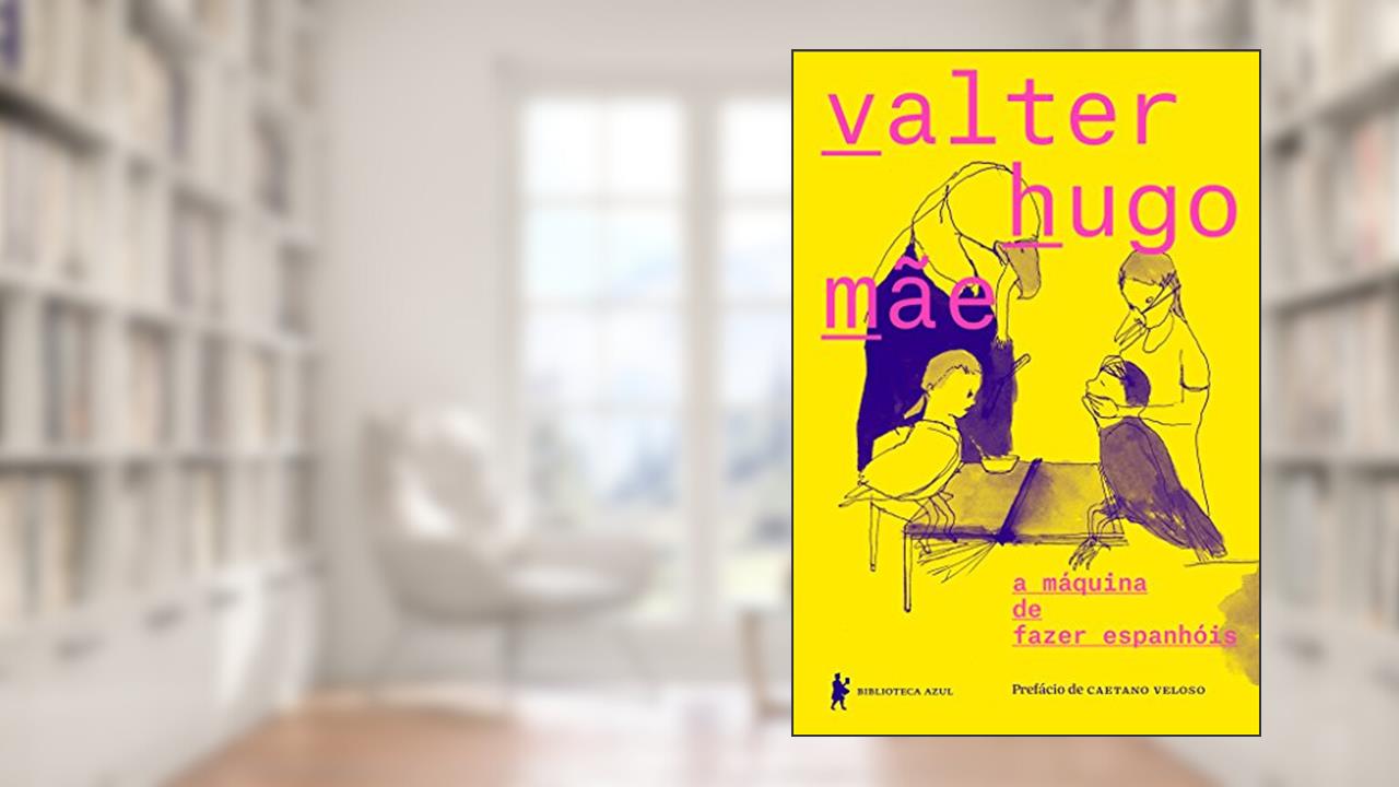 Capa de a máquina de fazer espanhóis, do autor Valter Hugo Mãe