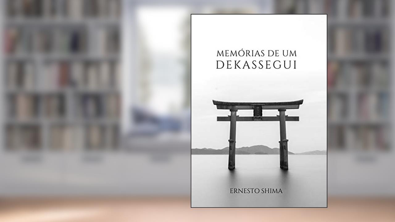 Capa de Memórias de um Dekassegui, do autor Ernesto Shima