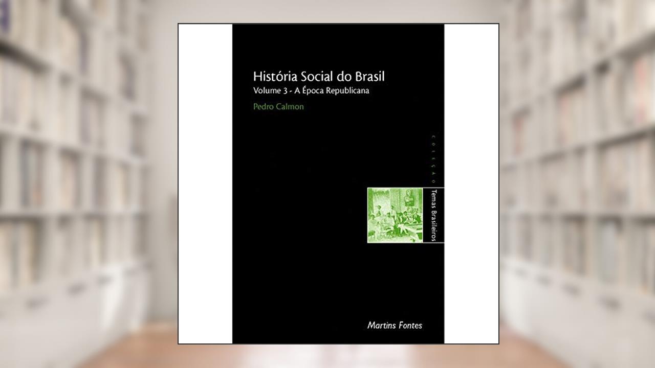 Capa de História social do Brasil, do autor PEDRO CALMON