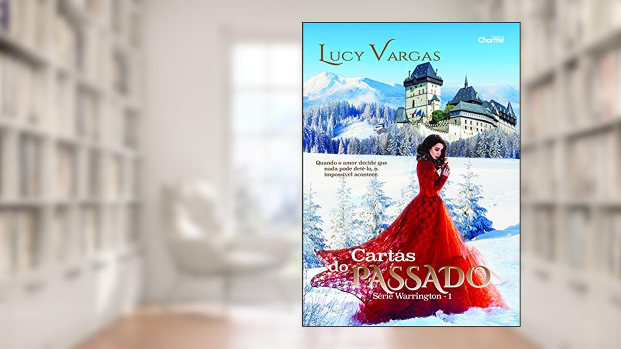 Capa de Cartas Do Passado, do autor Lucy Vargas