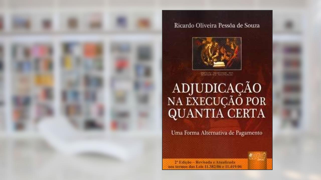 Capa de Adjudicacao na Execucao por Quantia Certa, a - 2, do autor Souza