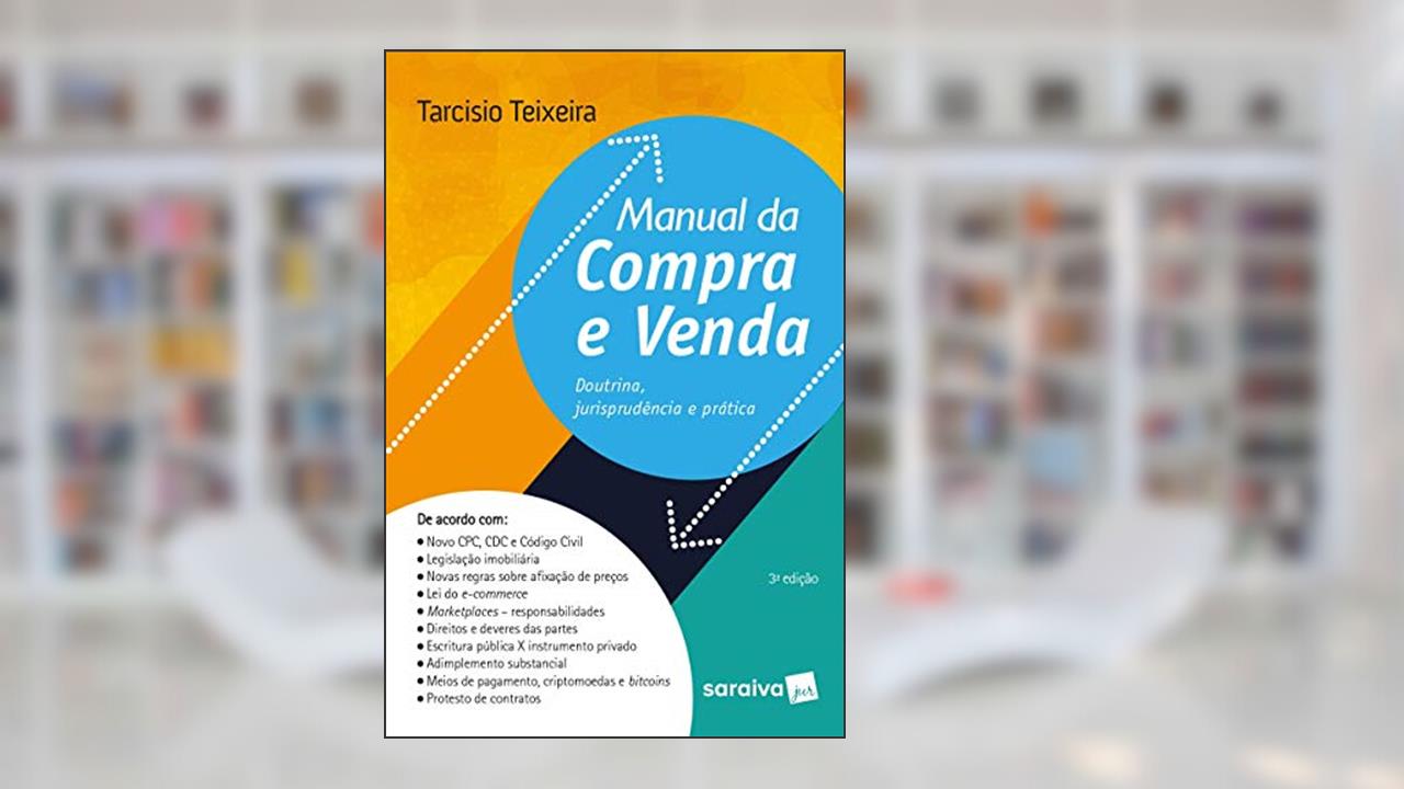 Capa de Manual da compra e venda - 3ª edição de 2018: Doutrina, jurisprudência e prática, do autor Tarcisio Teixeira