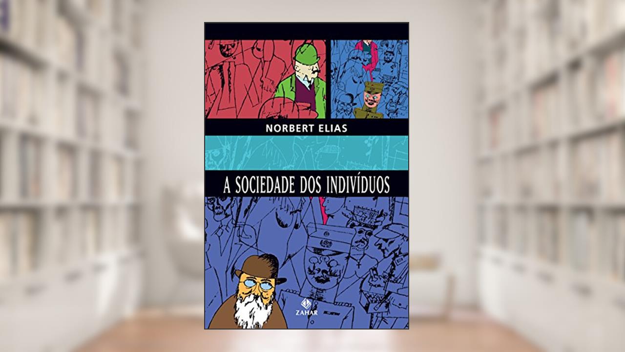 Capa de A Sociedade dos Indivíduos, do autor Nobert Elias