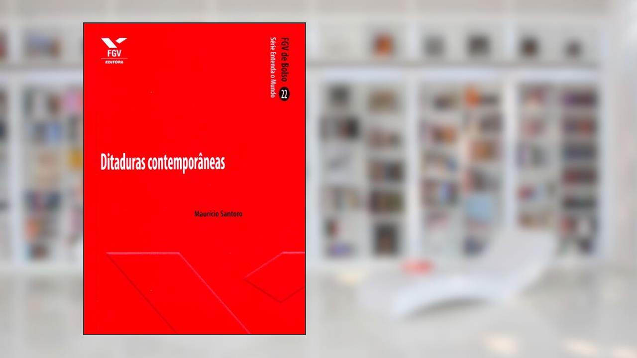 Capa de Ditaduras Contemporâneas - fgv de Bolso, do autor Mauricio Santoro