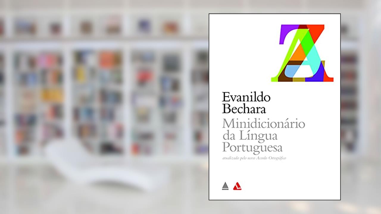 Capa de Minidicionário da língua portuguesa, do autor Evanildo Bechara