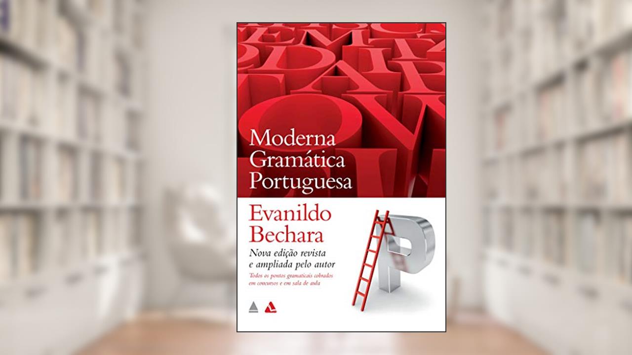 Capa de Moderna Gramática Portuguesa, do autor Evanildo Bechara
