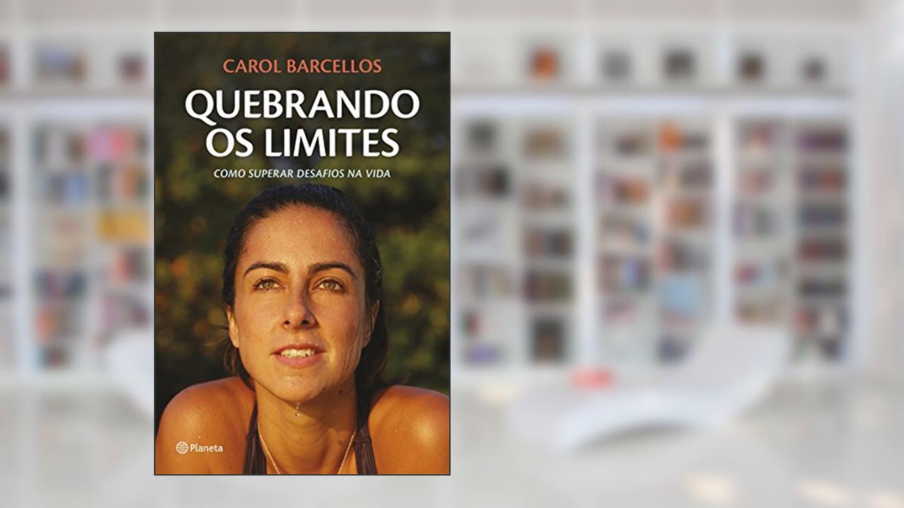 Capa de Quebrando os limites, do autor Carol Barcellos