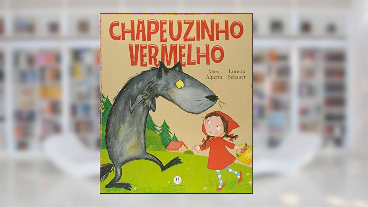 Capa de Chapeuzinho Vermelho, do autor Mara Alperin