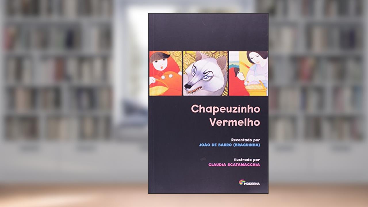 Capa de Chapeuzinho Vermelho, do autor João de Barro (Braguinha)
