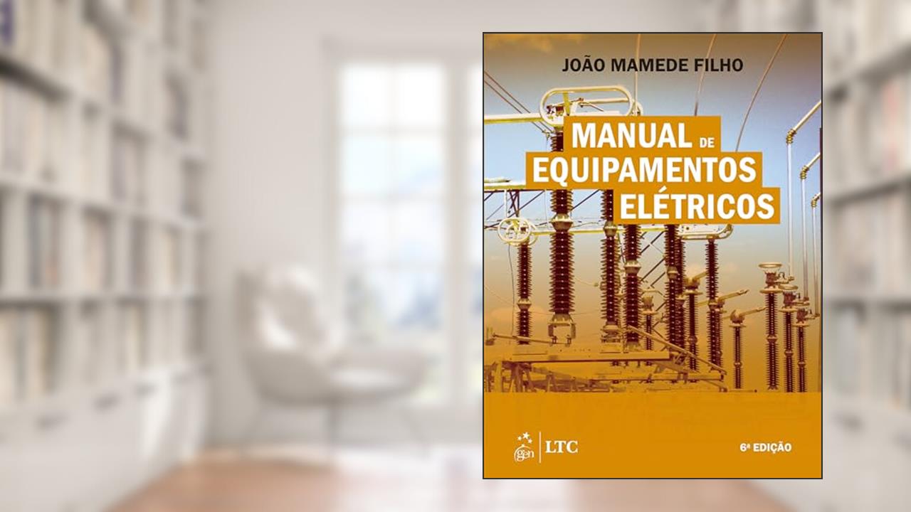 Capa de Manual de Equipamentos Elétricos, do autor João Mamede Filho