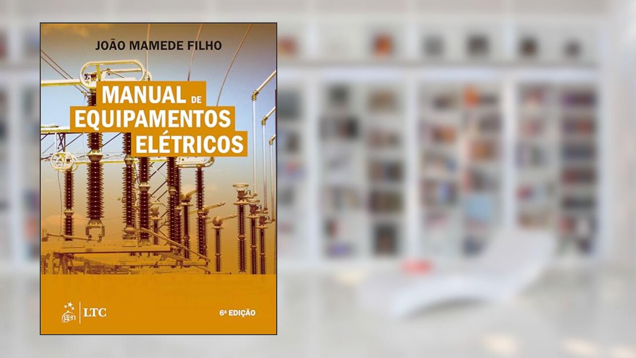Capa de Manual de equipamentos elétricos, do autor João Mamede Filho