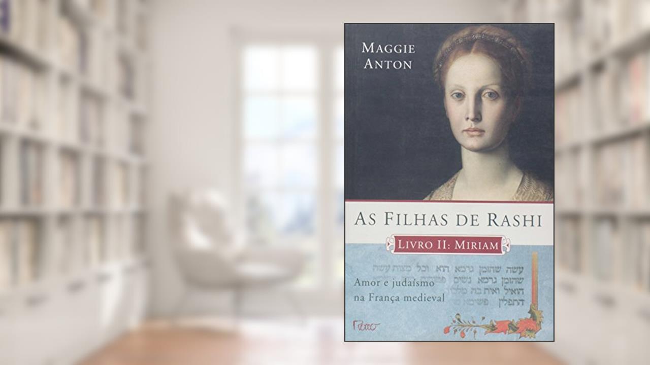 Capa de As filhas de Rashi - Miriam: 2, do autor Maggie Anton
