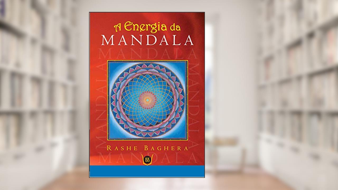 Capa de A Energia da Mandala, do autor Rashe Baghera
