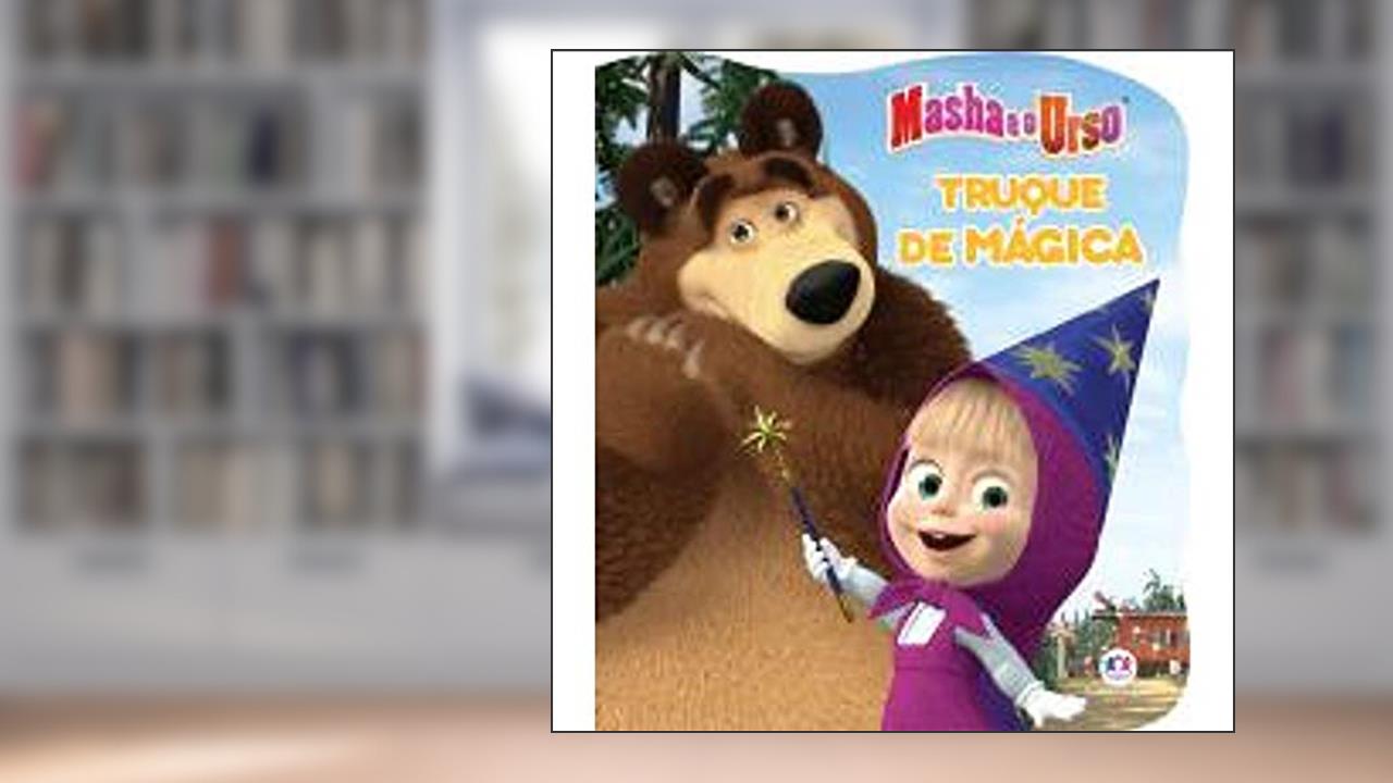 Capa de Masha e o Urso - Truque de mágica, do autor Ciranda Cultural