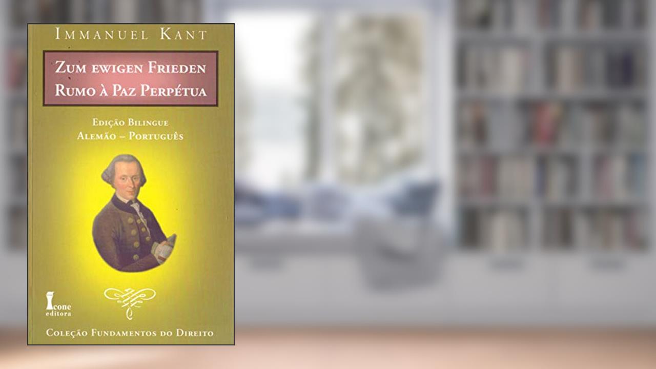 Capa de Rumo à Paz Perpétua, do autor Immanuel Kant