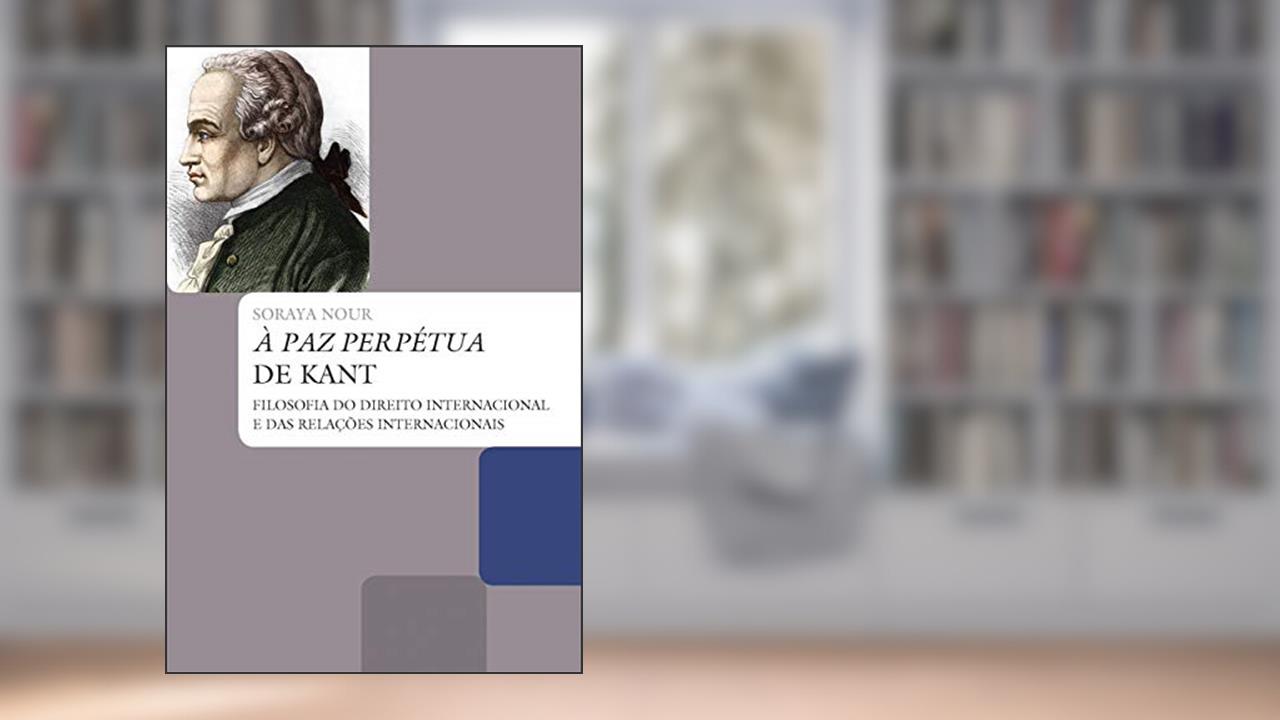 Capa de À paz perpétua de Kant, do autor Soraya Nour