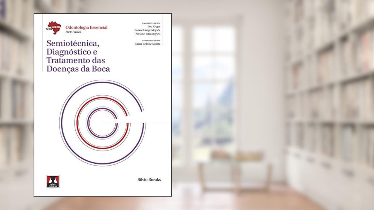 Capa de Semiotécnica, Diagnóstico e Tratamento das Doenças da Boca, do autor Silvio Boraks