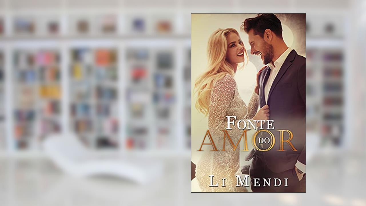 Capa de Fonte do Amor: ator famoso de cinema se sente atraído pela jornalista que precisa cobrir tudo sobre sua vida em segredo (Amor e Fama), do autor Li Mendi