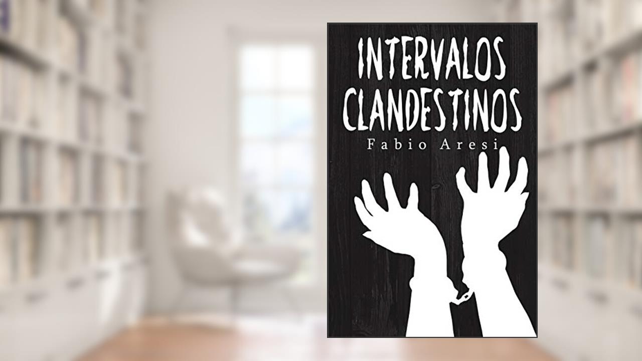 Capa de Intervalos Clandestinos, de Fábio Aresi