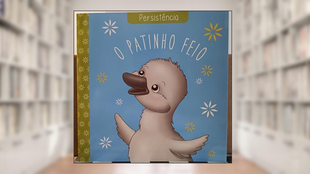 Capa de Classicos das Virtudes o Patinho Feio, do autor Paulo Moura; Pé Da Letra
