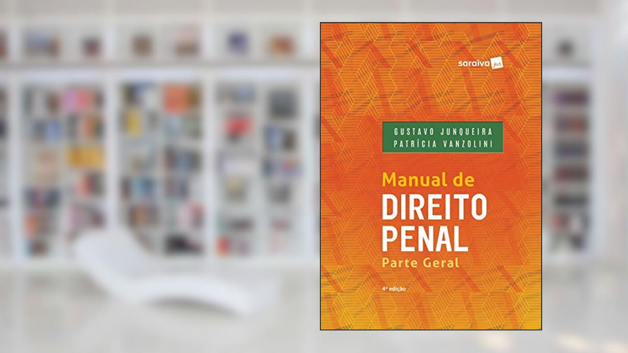 Capa de Manual De Direito Penal. Parte Geral, do autor Gustavo Junqueira; Patrícia Vanzilini