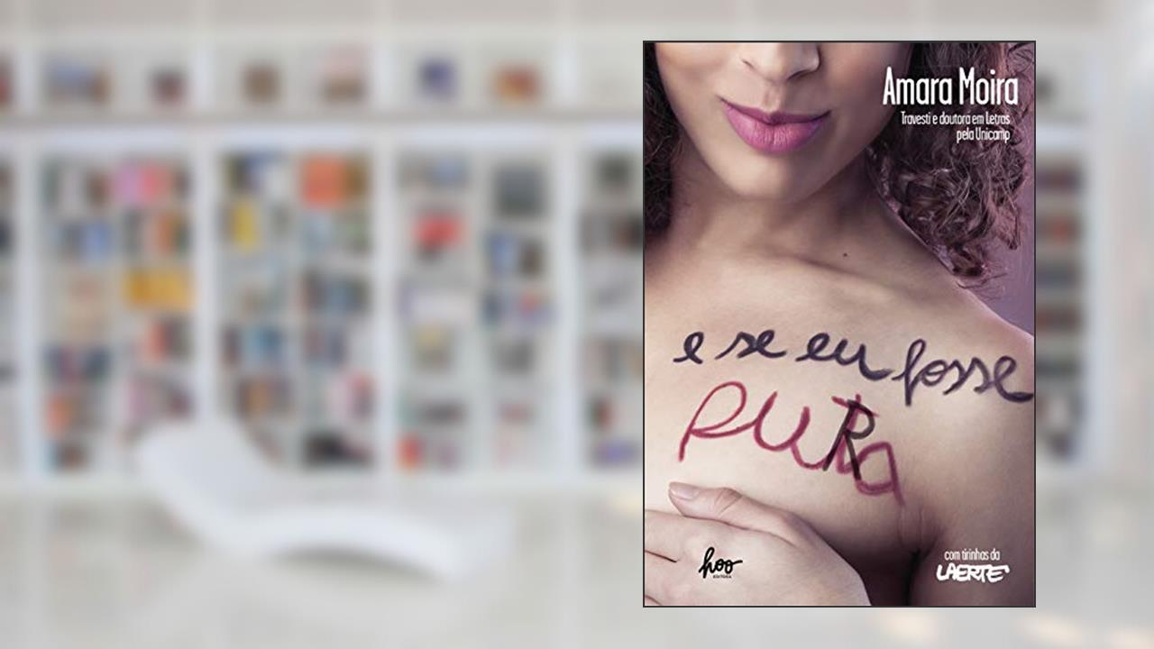 Capa de E se eu fosse pura, do autor Amara Moira