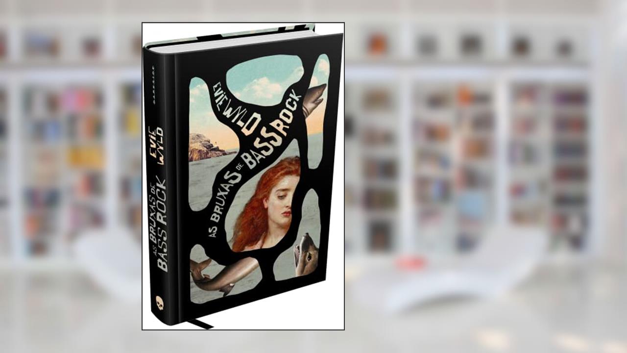 As Bruxas de Bass Rock, do autor Evie Wyld Wyld