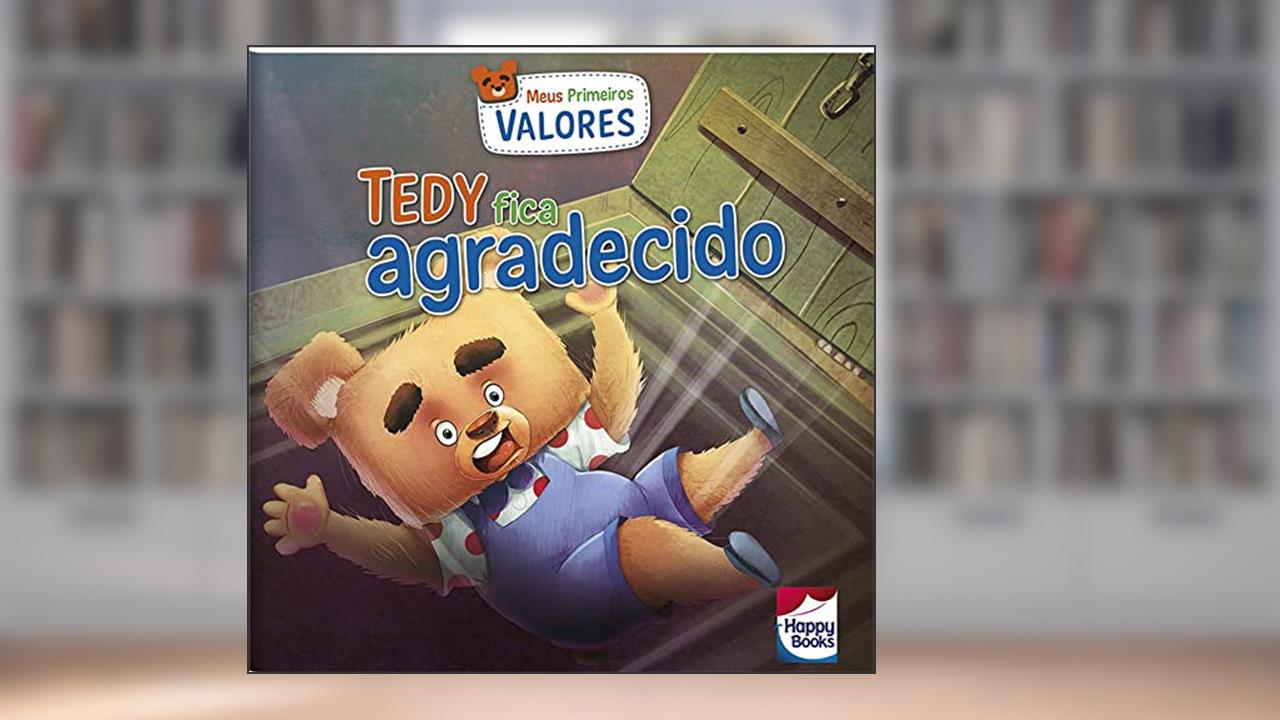 Capa de Meus Primeiros Valores:Tedy fica Agradecido, do autor Surekha Bhargav