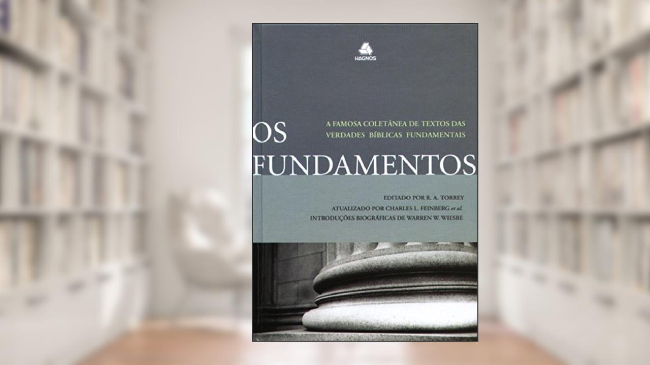 Capa de Os Fundamentos, do autor R.A. Torrey