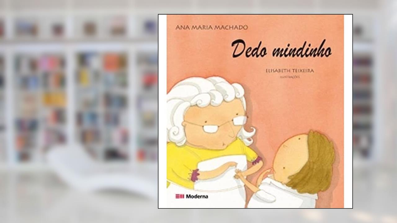 Capa de Dedo Mindinho, do autor Ana Maria Machado
