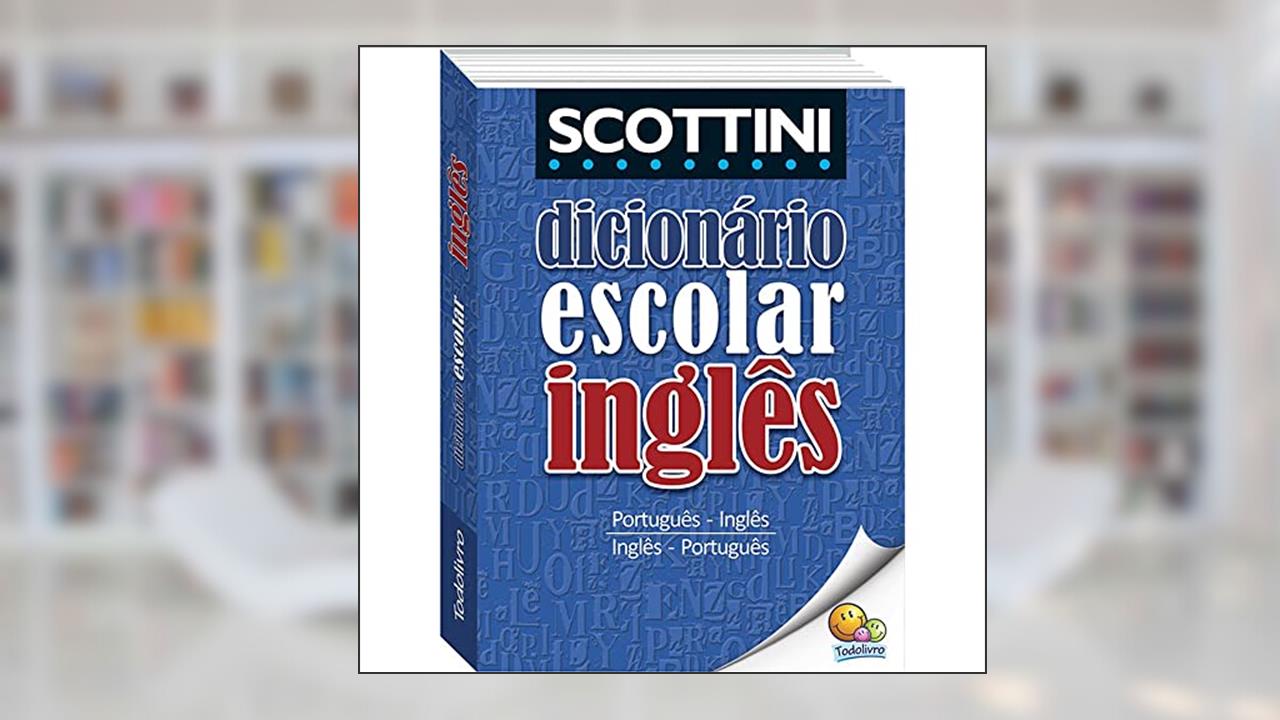 Capa de Scottini Dicionário Escolar de Inglês, do autor ALFREDO SCOTTINI