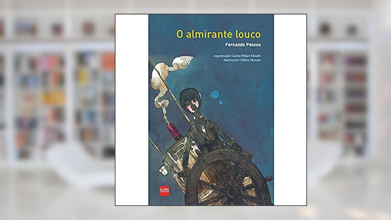Capa de O Almirante Louco, de Fernando Pessoa