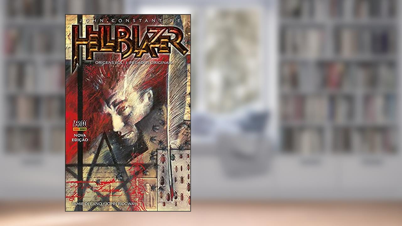 Capa de Hellblazer: Origem - Pecados Originais - Volume 1, do autor Jamie Delano