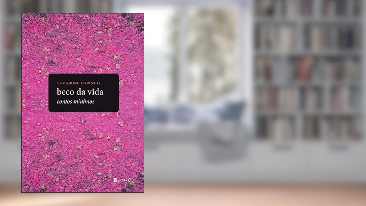 Capa de Beco da Vida: Contos Mínimos, do autor Samarone Marinho