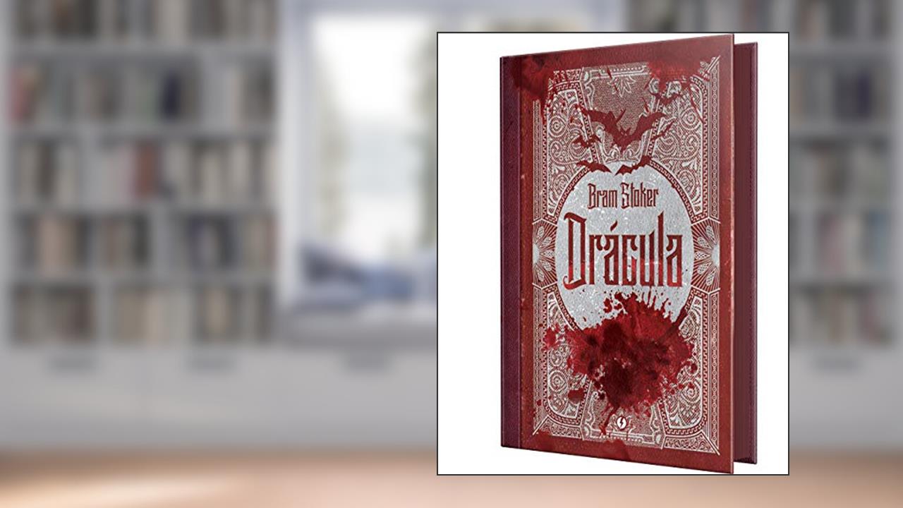 Capa de Drácula - Edição de Luxo, do autor Bram Stoker