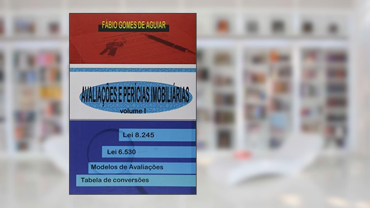 Capa de Avaliações & Perícias Imobiliárias I, do autor Fábio Gomes de Aguiar