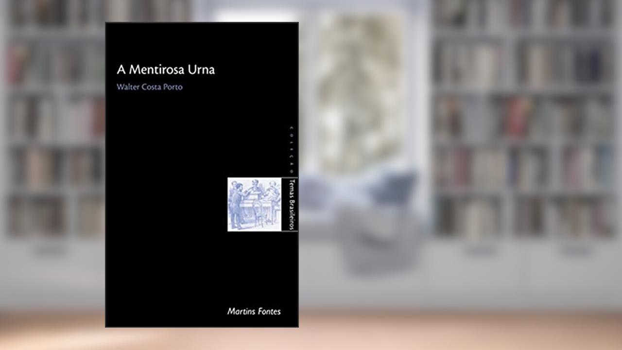 Capa de Mentirosa urna, A, do autor Walter Costa Porto