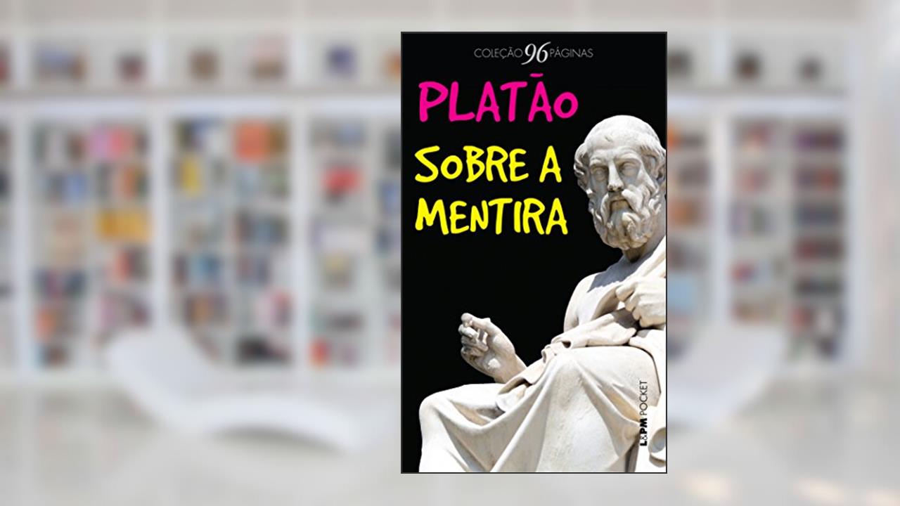Capa de Sobre a Mentira (precedido de Sobre a Inspiração Poética), do autor Platão
