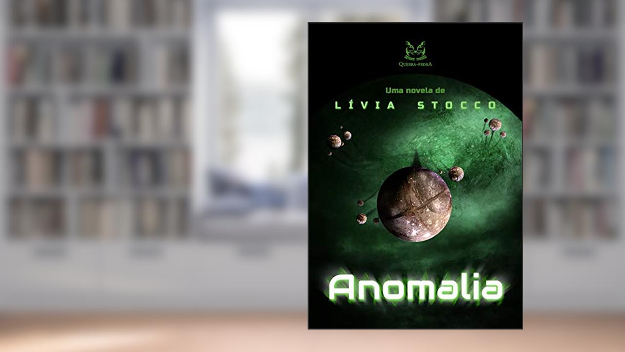 Capa de Anomalia, do autor Lívia Stocco