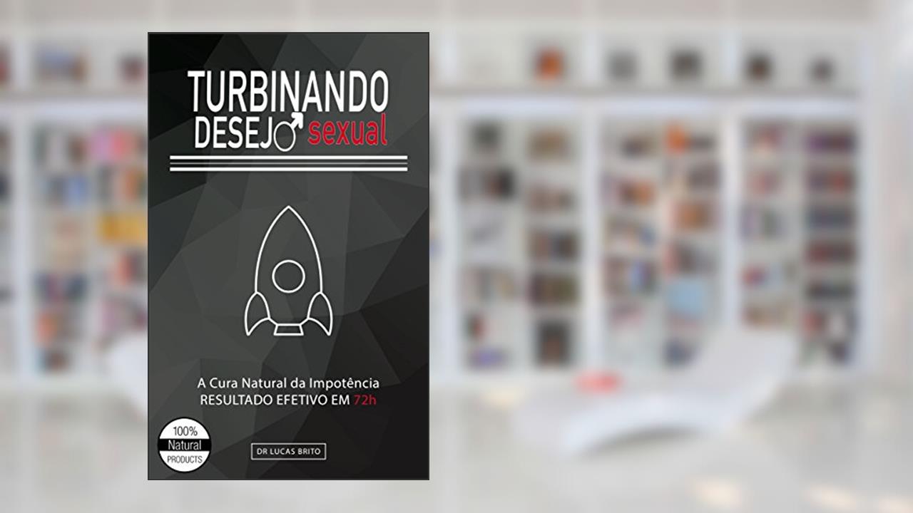 Capa de TURBINANDO DESEJO SEXUAL: GUIA COMPLETO DA EREÇÃO, do autor RODRIGO RIBEIRO; LUCAS QUEIROZ