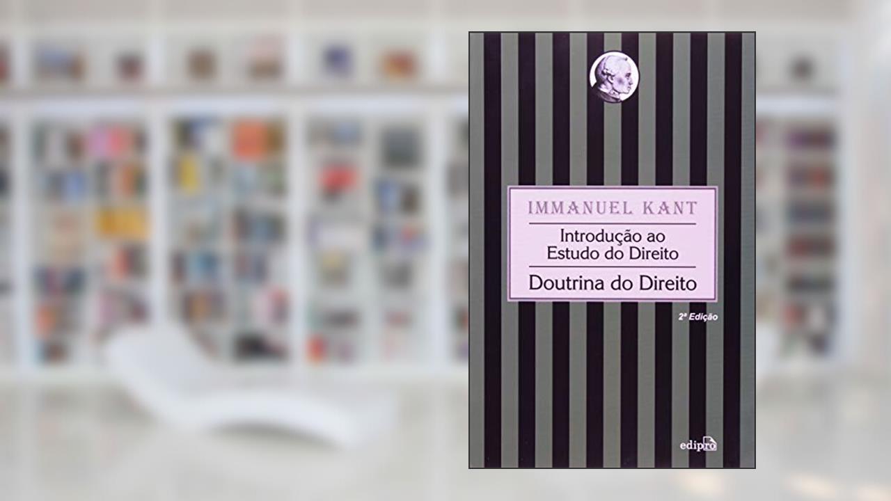 Capa de Introdução ao Estudo do Direito: Doutrina do Direito, do autor Immanuel Kant