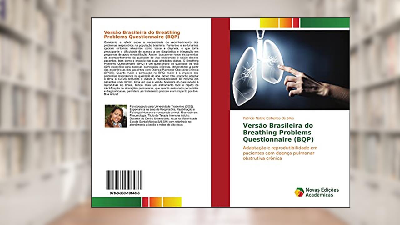 Capa de Versão Brasileira do Breathing Problems Questionnaire (BQP): Adaptação e reprodutibilidade em pacientes com doença pulmonar obstrutiva crônica, do autor Patrícia Nobre Calheiros da Silva