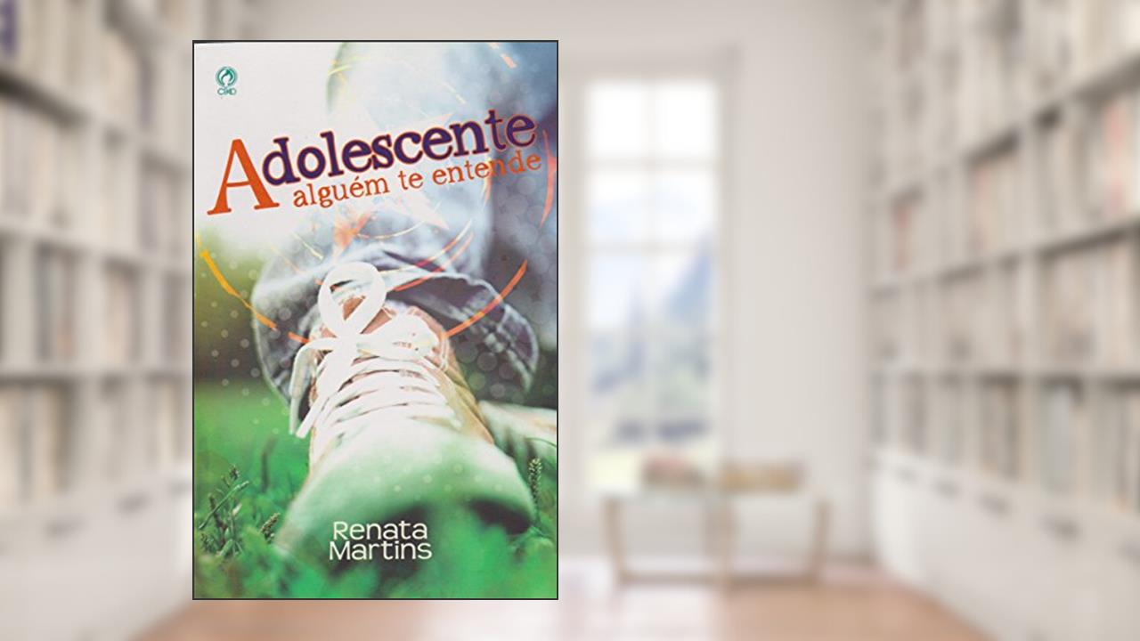 Capa de Adolescente - Alguém Te Entende, do autor Renata Martins