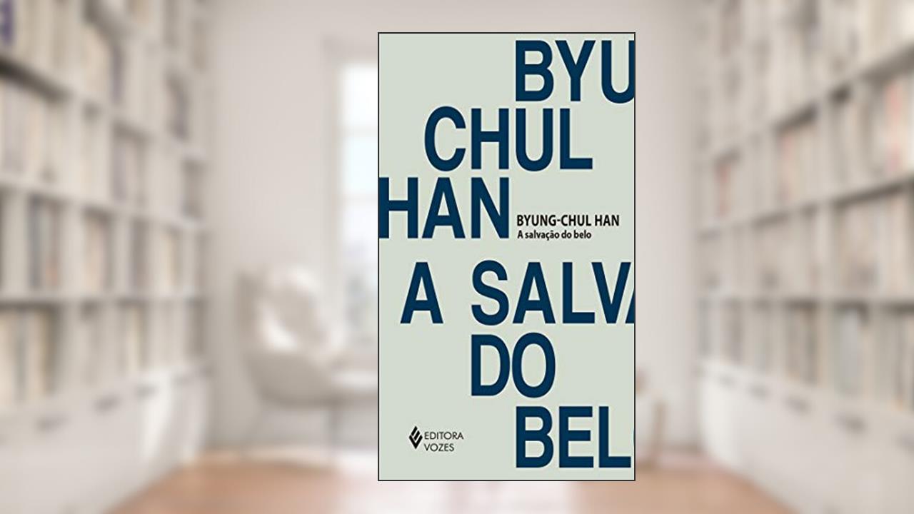 Capa de A salvação do belo, do autor Byung-Chul Han