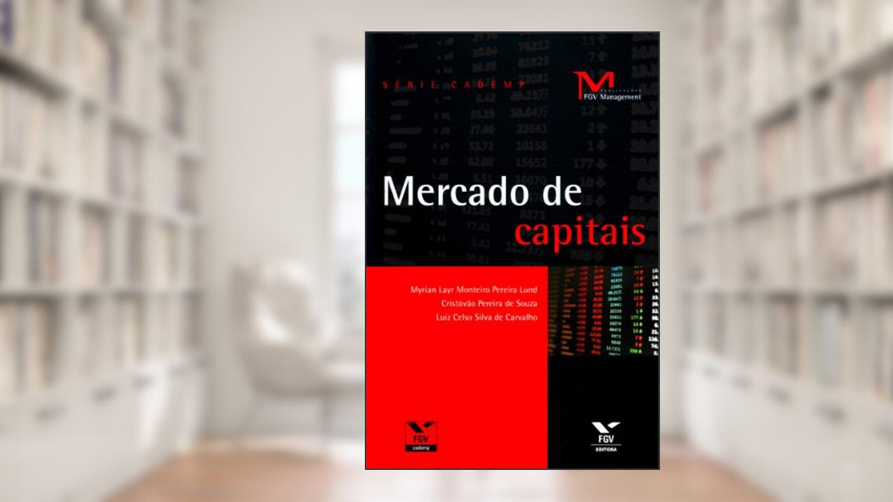 Capa de Mercado de Capitais, do autor Cristóvão Pereira De Souza; Luiz Celso Silva De Carvalho; Myrian Layr Monteiro Pereira Lund