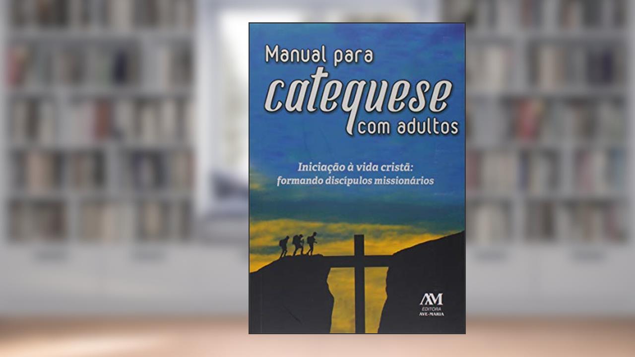 Capa de Manual para catequese com adultos, do autor Diocese Ponta Grossa
