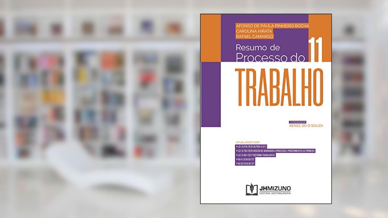 Capa de Resumo de Processo do Trabalho, do autor Afonso de Paula Pinheiro Rocha; Carolina Hirata; Rafael Camargo