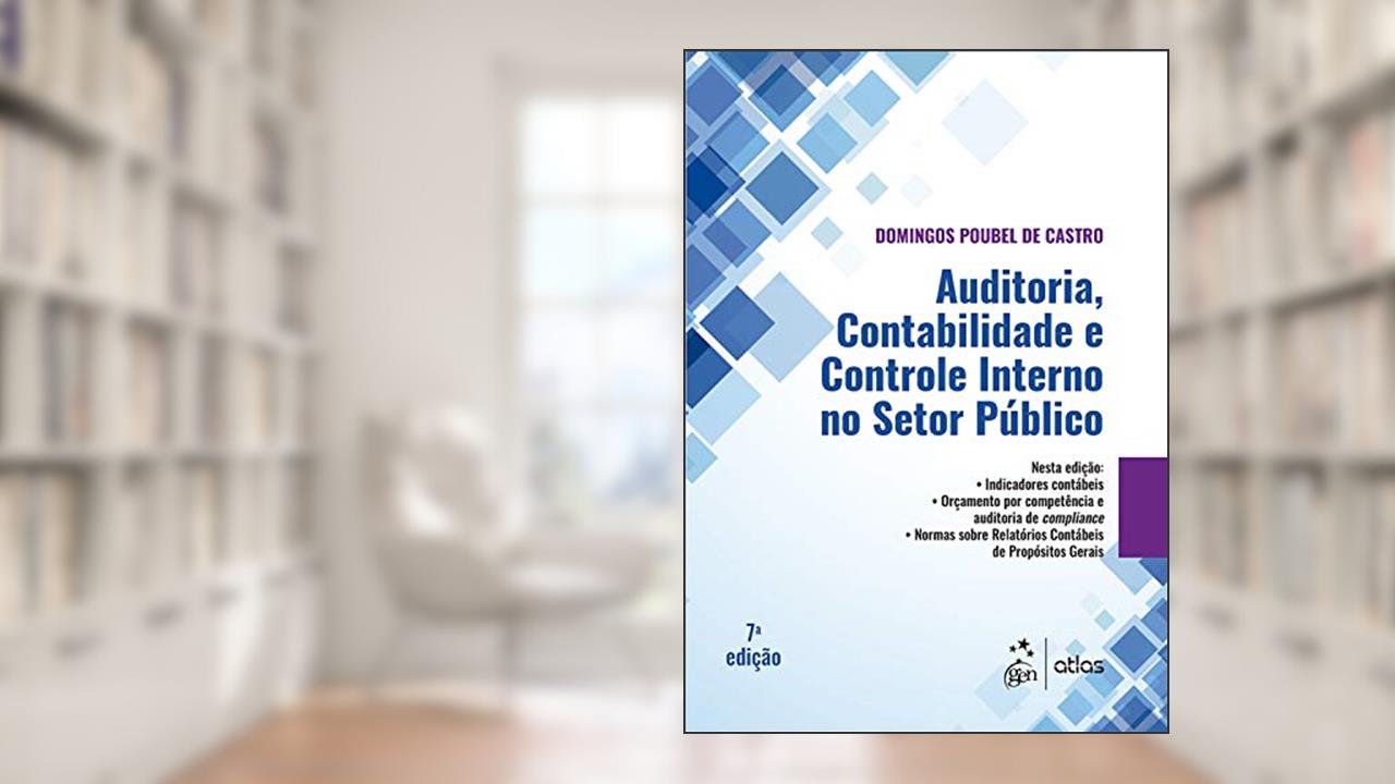 Capa de Auditoria, Contabilidade e Controle Interno no Setor Público, do autor Domingos Poubel de Castro
